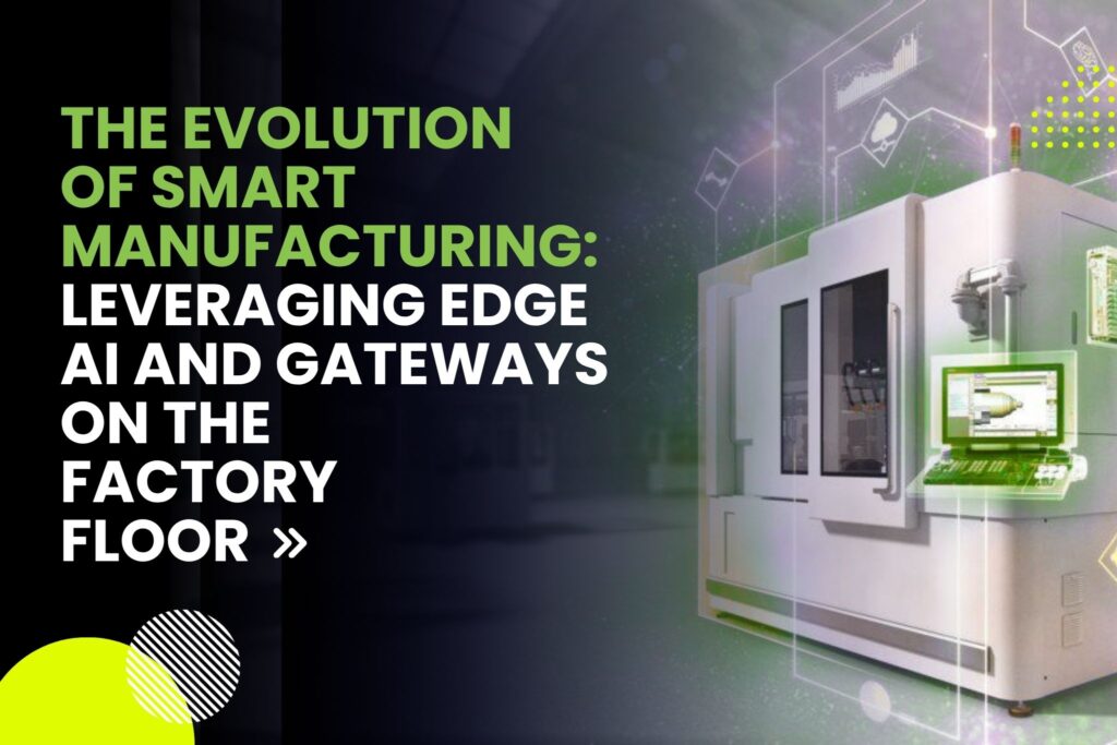 Smart Manufacturing