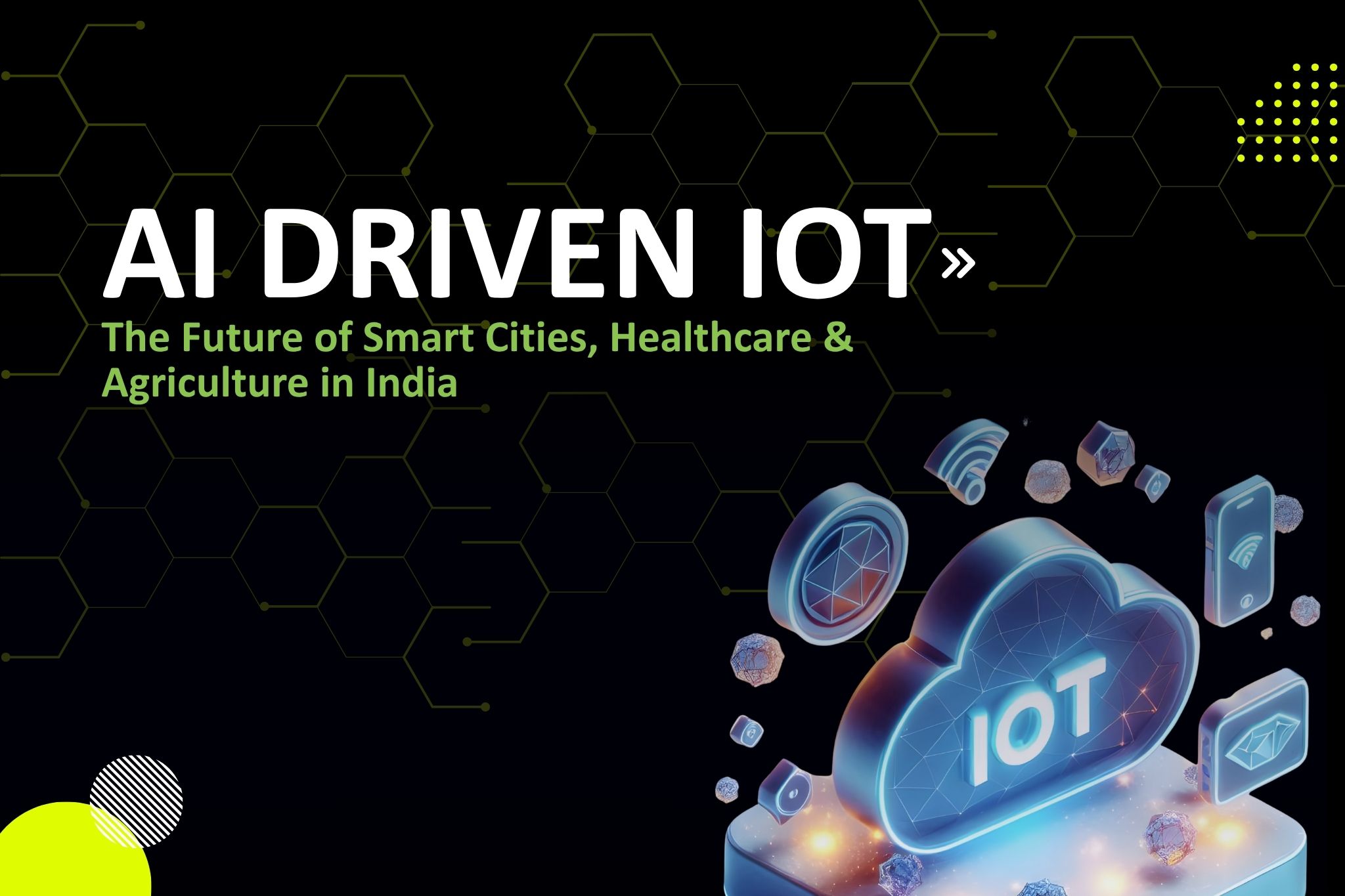 AI Driven IoT